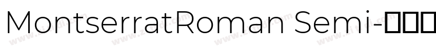 MontserratRoman Semi字体转换